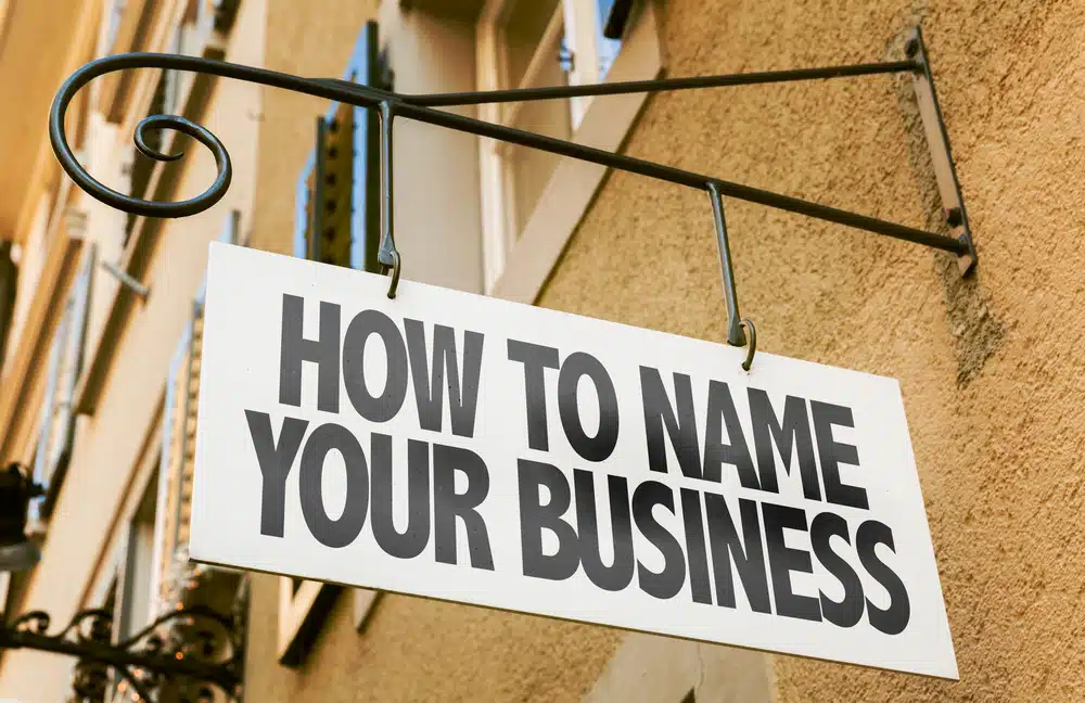 How to name your business written on a signboard